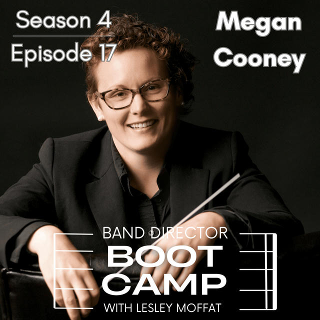 Megan Cooney Featured on 'Band Director Boot Camp' Podcast